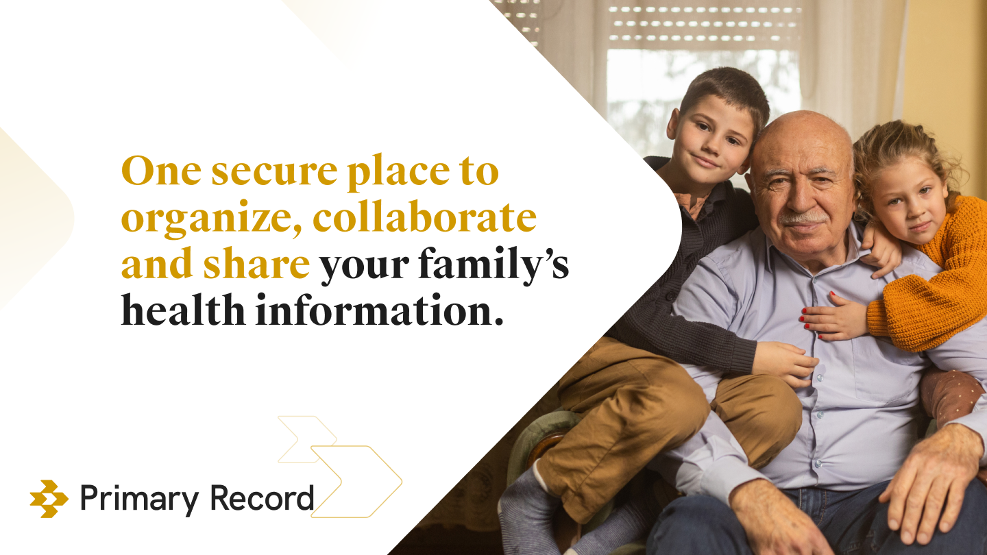 One secure place to organize, collaborate and share your family&rsquo;s health information